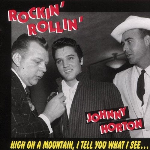 Johnny Horton : Rockin' Rollin' Johnny Horton (CD, Comp, RP)