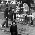 Fleetwood Mac : Albatross (7