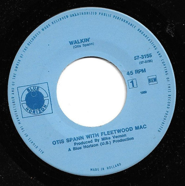 Otis Spann with Fleetwood Mac : Walkin' (7", Single)