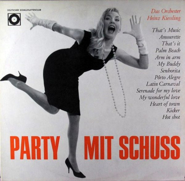 Das Orchester Heinz Kiessling* : Party Mit Schuß (LP, Album, Mono)