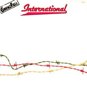 International (3) : Grenzfall (LP, Album)