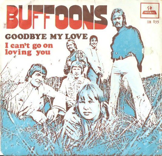 The Buffoons : Goodbye My Love (7", Single)