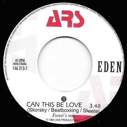 Eden (7) : Can This Be Love (7", Single)