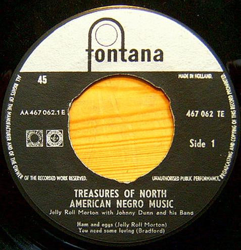 Jelly Roll Morton With Johnny Dunn And His Jazz Band : Treasures Of North American Negro Music Volume 4 (7", EP)