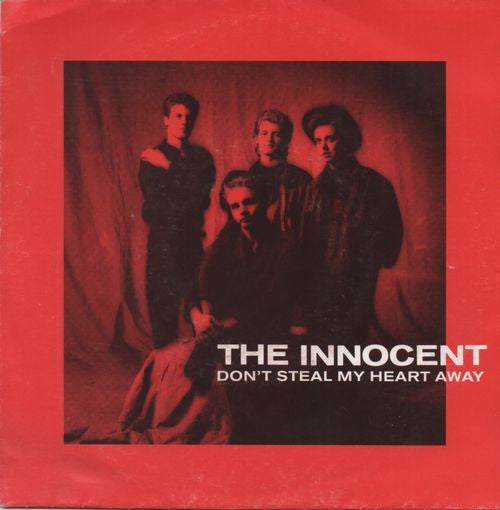 The Innocent (11) : Don't Steal My Heart Away (7", Single)