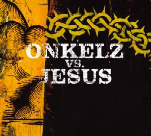 Böhse Onkelz : Onkelz Vs. Jesus (CD, EP, Enh)