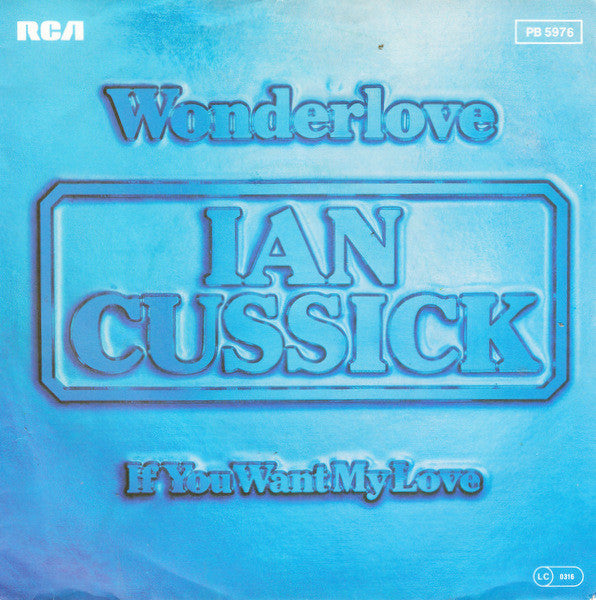 Ian Cussick : Wonderlove (7", Single)