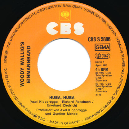 Woody Wallig's Einmannband : Huba, Huba (7", Single)