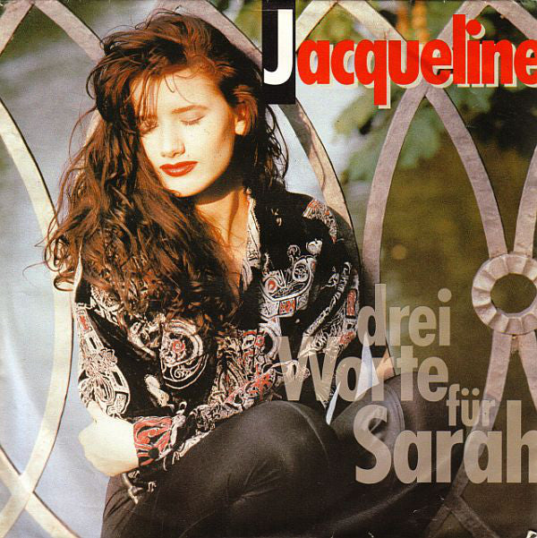 Jacqueline (5) : Drei Worte Für Sarah (7", Single)