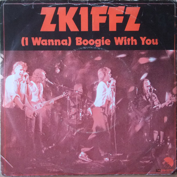 Zkiffz : (I Wanna) Boogie With You (7", Single)