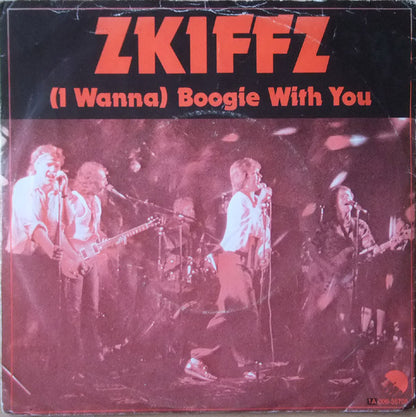 Zkiffz : (I Wanna) Boogie With You (7", Single)