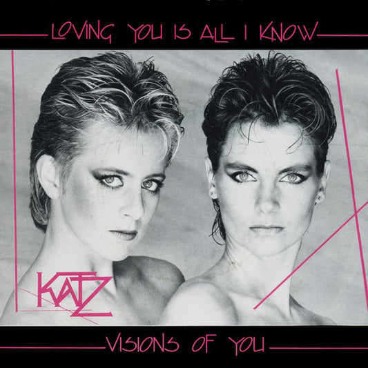 Katz : Loving You Is All I Know (7", Single, Promo)