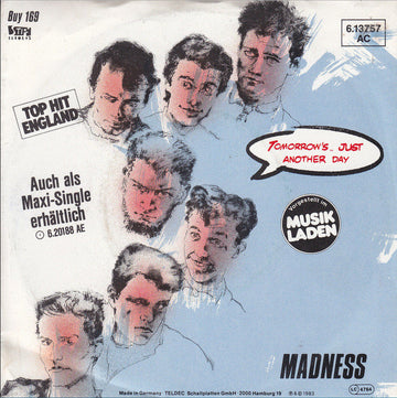 Madness : Tomorrow's.. Just Another Day / Madness (Is All In The Mind) (7", Single)