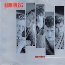 The Boomtown Rats : Drag Me Down (7")