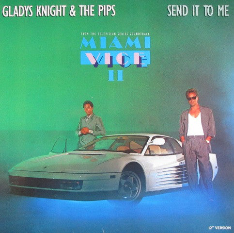 Gladys Knight & The Pips* : Send It To Me (12")