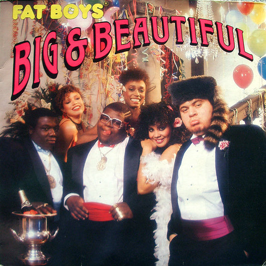 Fat Boys : Big & Beautiful (LP, Album)