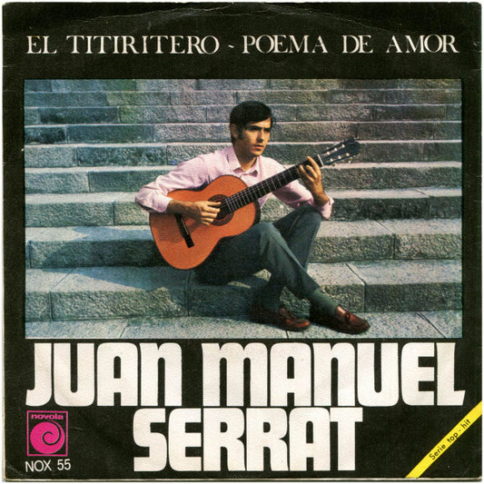 Joan Manuel Serrat : El Titiritero / Poema De Amor (7", Single)