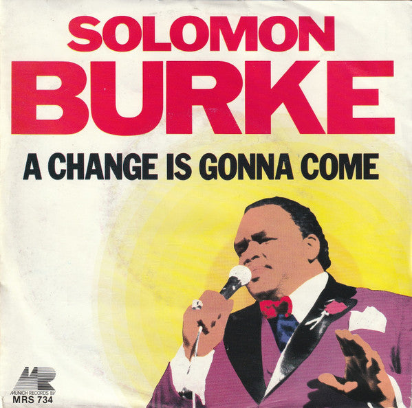 Solomon Burke : A Change Is Gonna Come (7", Single)