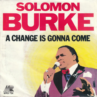 Solomon Burke : A Change Is Gonna Come (7", Single)