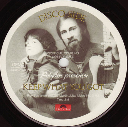 Roy Buchanan : Keep What You Got (7", Promo)