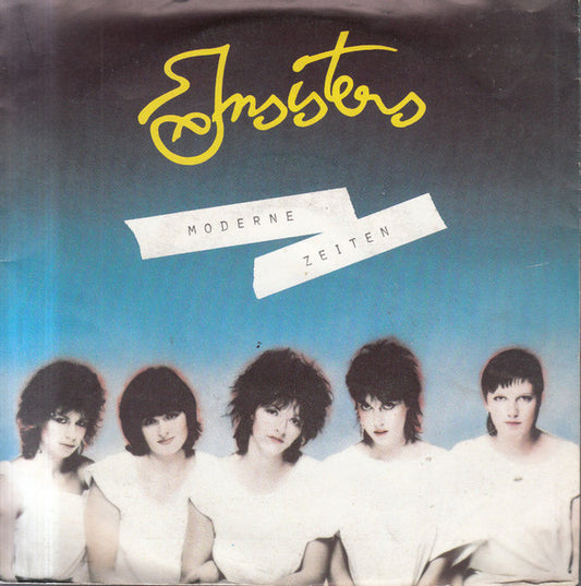 Insisters : Moderne Zeiten (7", Single)