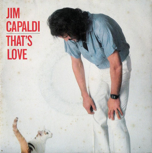 Jim Capaldi : That's Love (7")