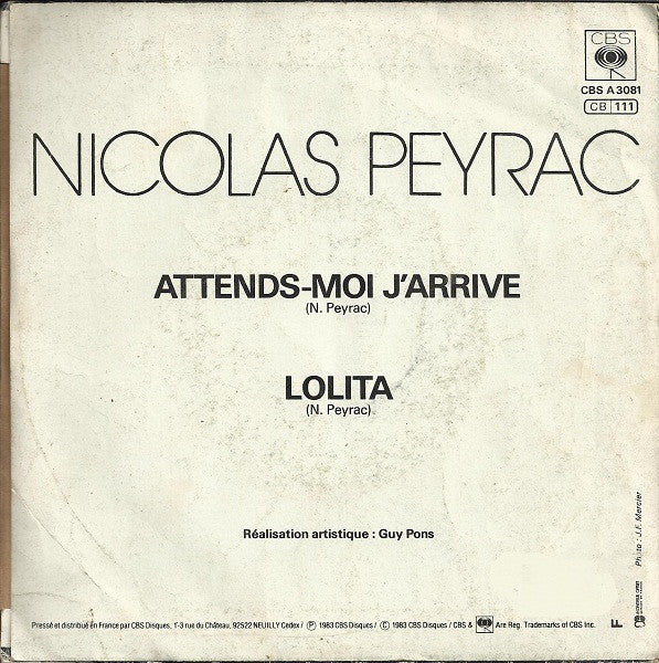 Nicolas Peyrac : Attends-Moi J'Arrive / Lolita (7")