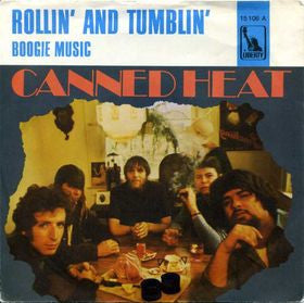 Canned Heat : Rollin' And Tumblin' (7", Single)