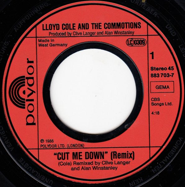 Lloyd Cole & The Commotions : Cut Me Down (Remix) (7", Single)