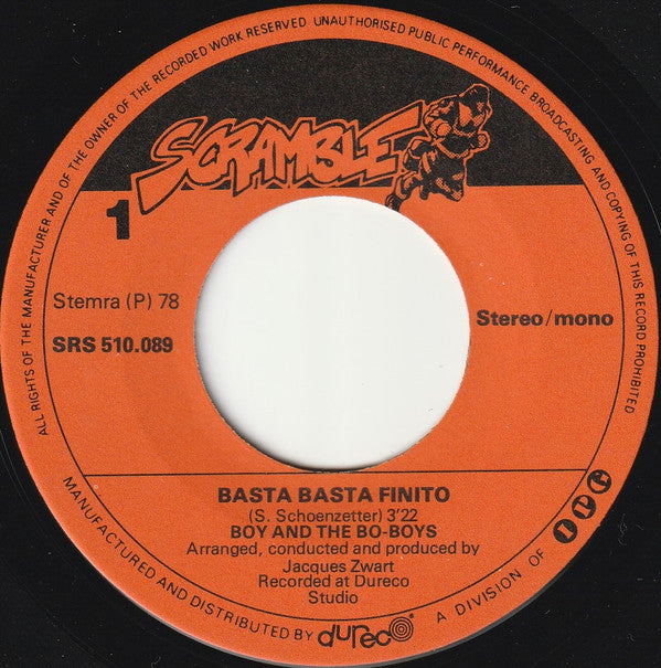 Boy And The Bo-Boys : Basta Basta Finito (7", Single)