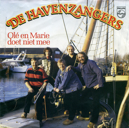 De Havenzangers : Olé En Marie Doet Niet Mee (7", Single)