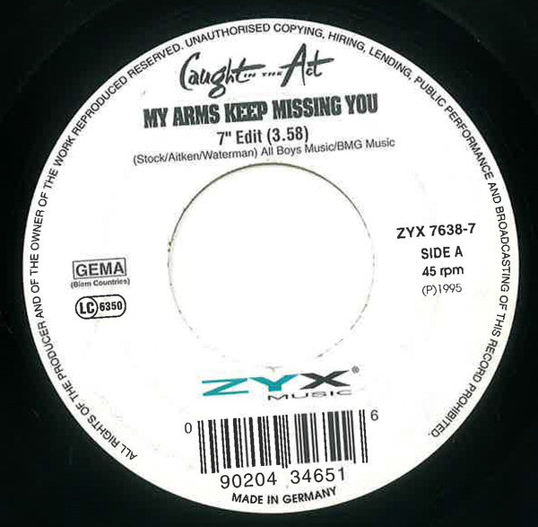 Caught In The Act (2) : My Arms Keep Missing You (7", Single)