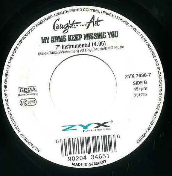 Caught In The Act (2) : My Arms Keep Missing You (7", Single)