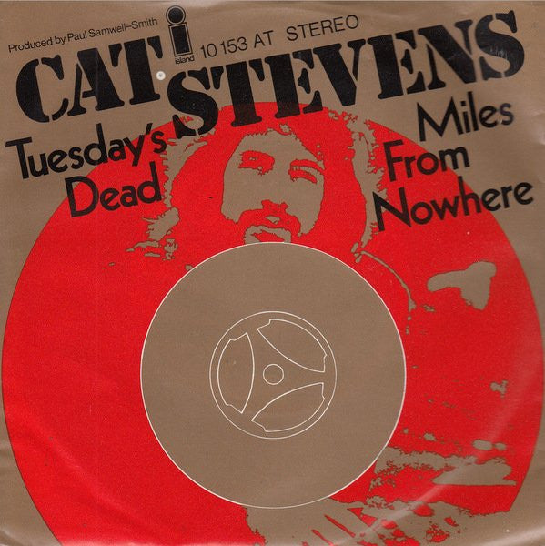 Cat Stevens : Tuesday's Dead / Miles From Nowhere (7", Single)