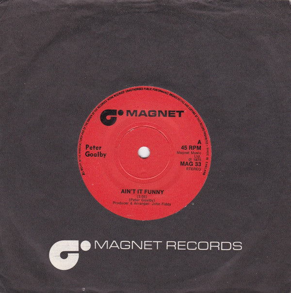 Peter Goalby : Ain't It Funny (7")