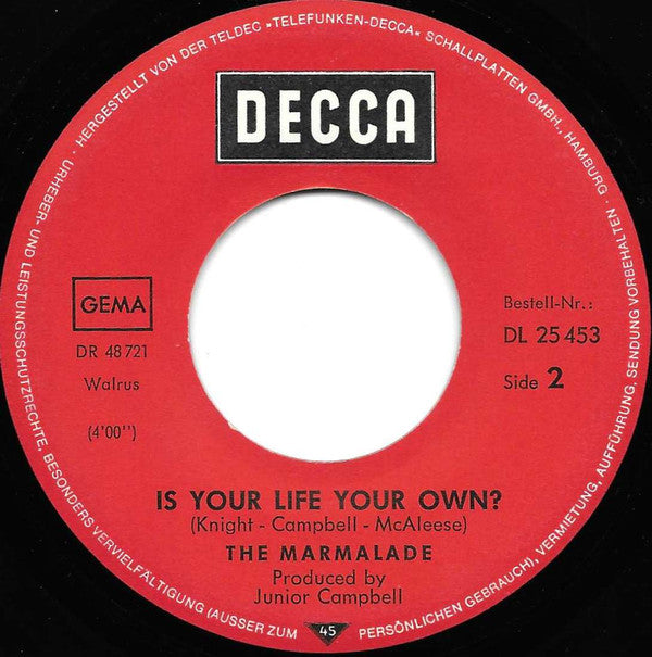 The Marmalade : My Little One / Is Your Life Your Own? (7", Single)