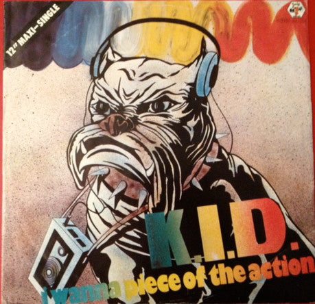 K.I.D. : I Wanna Piece Of The Action (12", Maxi)