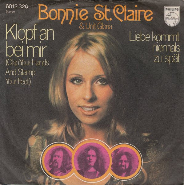 Bonnie St. Claire & Unit Gloria : Klopf An Bei Mir (Clap Your Hands And Stamp Your Feet) (7", Single)