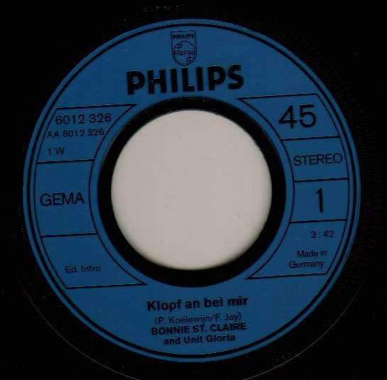 Bonnie St. Claire & Unit Gloria : Klopf An Bei Mir (Clap Your Hands And Stamp Your Feet) (7", Single)