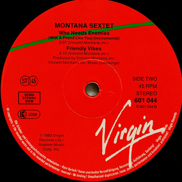 Montana Sextet Featuring Nadiyah : Who Needs Enemies (With A Friend Like You) (12")