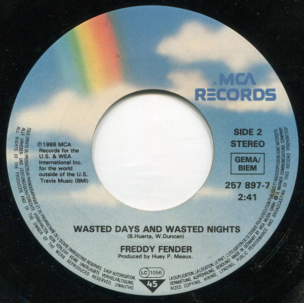 Freddy Fender (2) : Before The Next Teardrop Falls / Wasted Days And Wasted Nights (7", Single, RE)