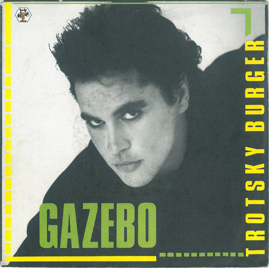 Gazebo : Trotsky Burger (7", Single)