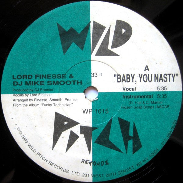 Lord Finesse & DJ Mike Smooth : Baby, You Nasty / Track The Movement (12")