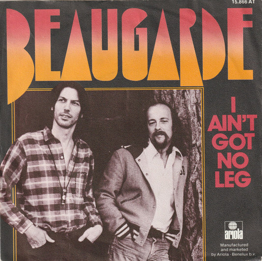 Beaugarde : I Ain't Got No Leg (7", Single)