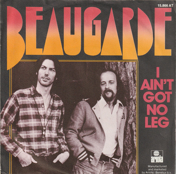 Beaugarde : I Ain't Got No Leg (7", Single)