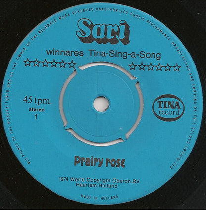 Sari Schuwer : Prairy Rose (7")