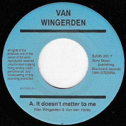 Heico Van Wingerden : It Doesn't Matter To Me (7", Single)