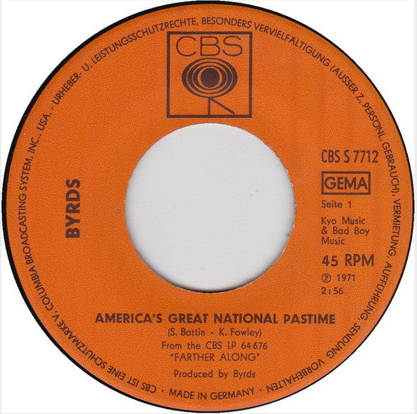 The Byrds : America's Great National Pastime (7", Single)