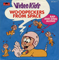 Video Kids : Woodpeckers From Space (7