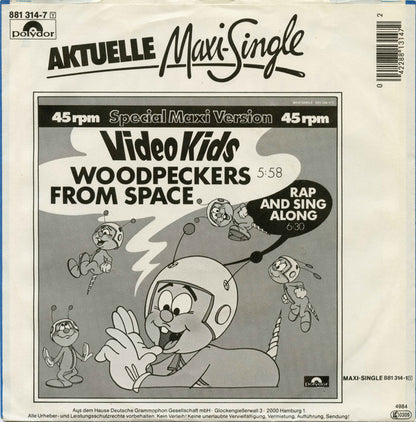 Video Kids : Woodpeckers From Space (7", Single)